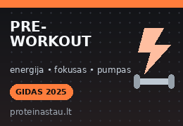 Pre-workout: kas tai, nauda, kada vartoti ir kaip išsirinkti prieš treniruotę papildą